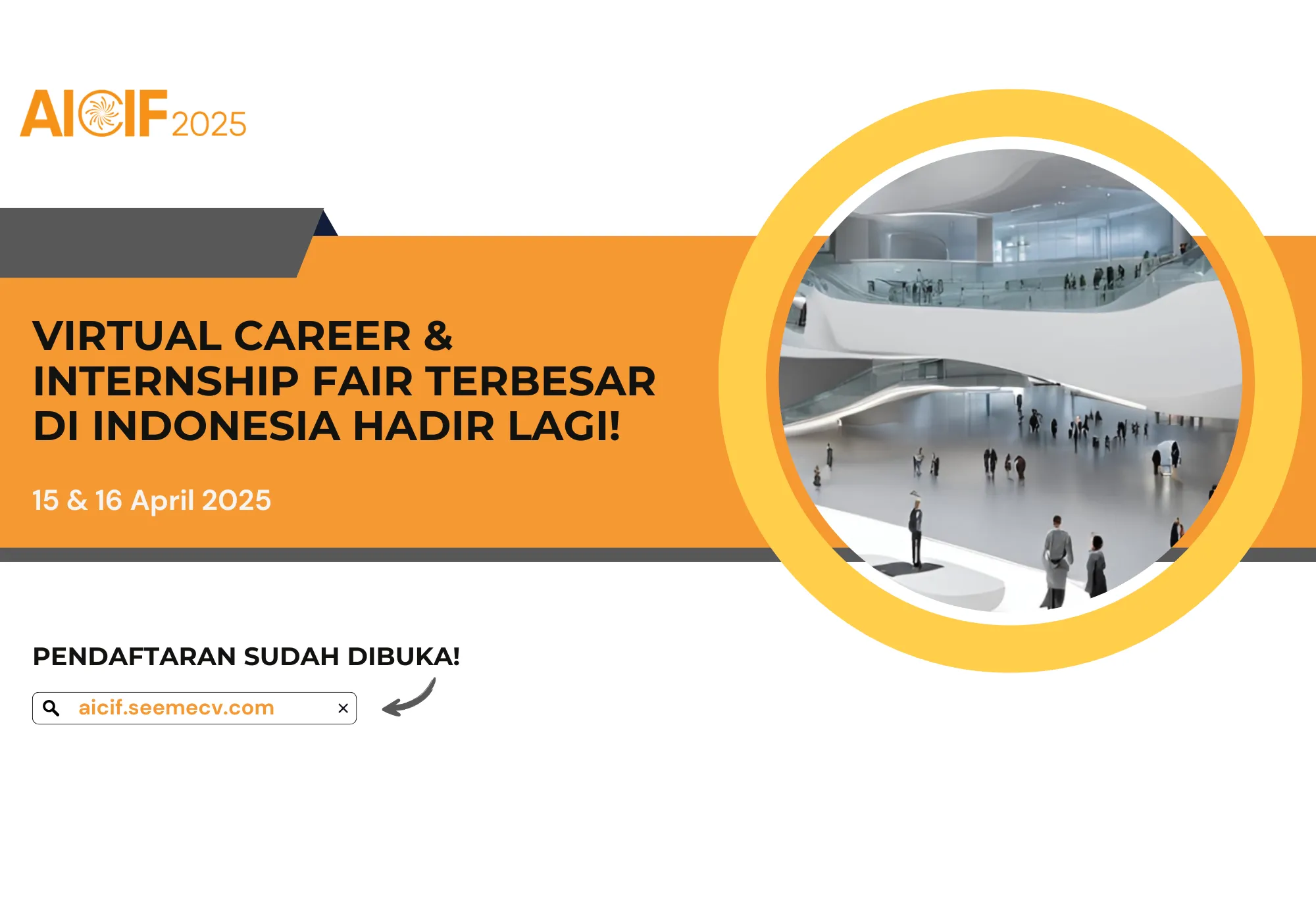 AICIF 2025 — Annual Indonesian Career & Internship Fair