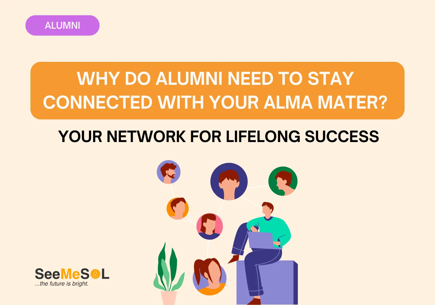 Alumni networks — more than nostalgia, a powerful career asset
