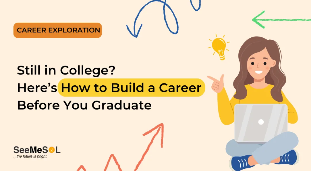 Building a career before graduation — 5 practical steps for students