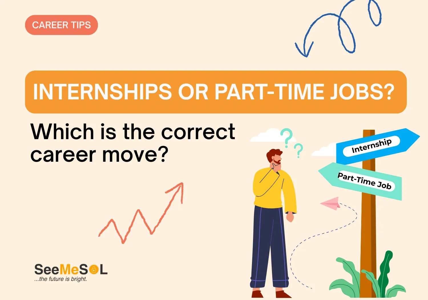 Internship vs part-time job — which is right for students?